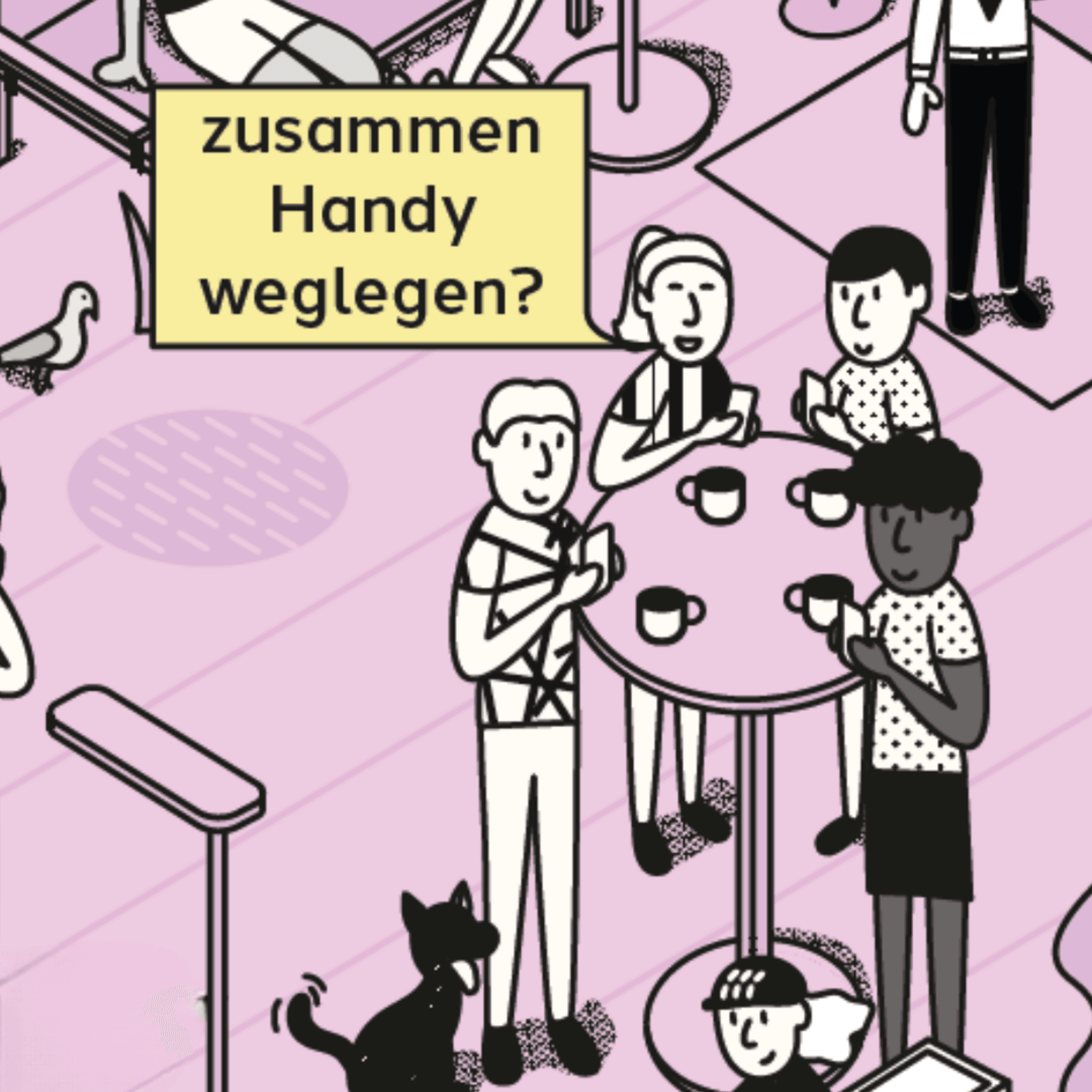 Eine Grafik mit verschiedenen Personen am Stehtisch auf rosa Hintergrund. Dazu die Frage "zusammen Handy weglegen?" in einer gelben Sprechblase