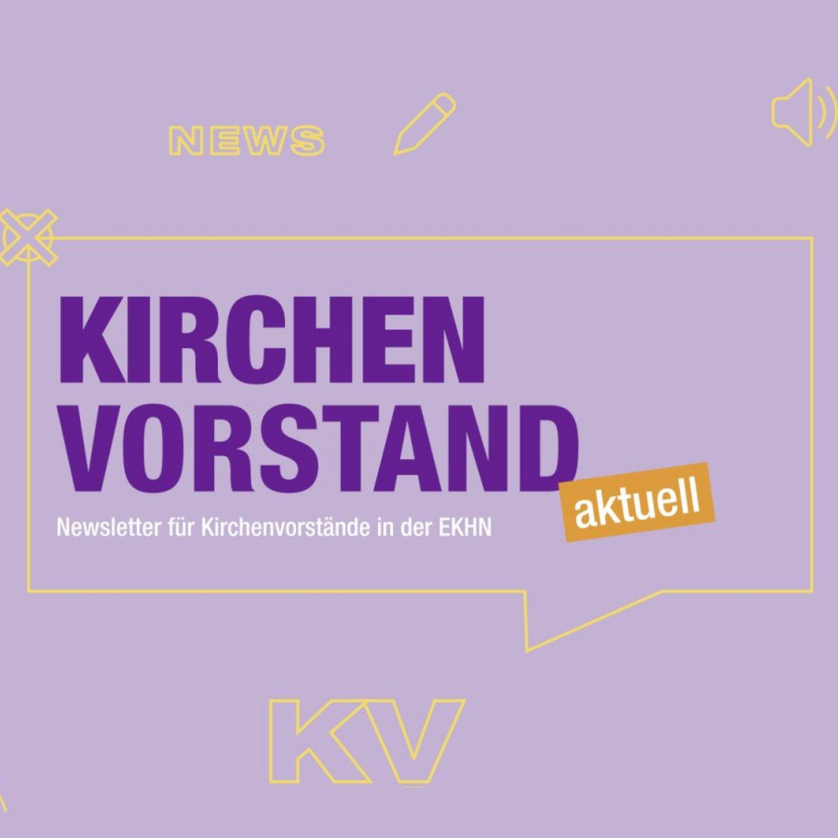 Text: Kirchenvorstand aktuell, verziert mit icons