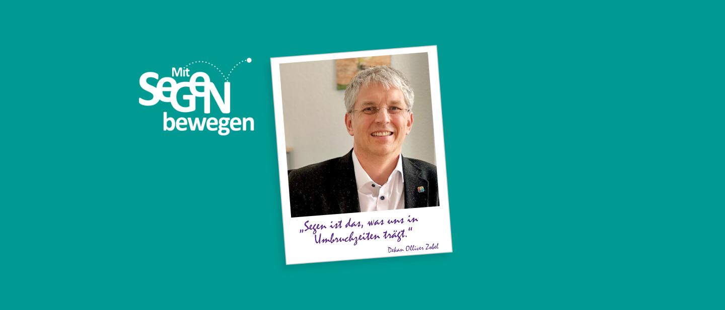 Dekanatskampagne Mit Segen bewegen 2025 Slogan und Portät Olliver Zobel