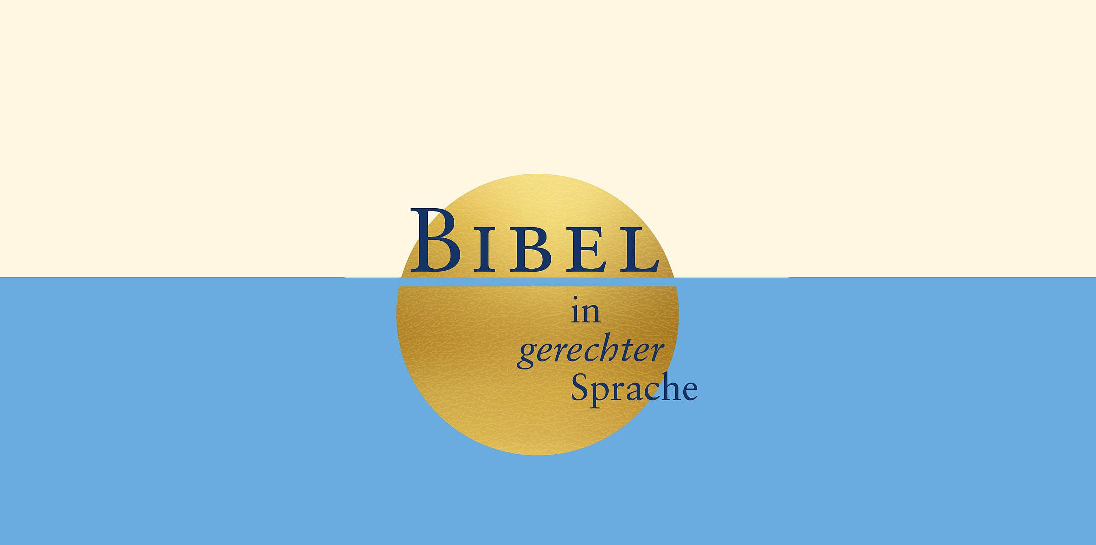 Bibel in gerechter Sprache Bibel in gerechter Sprache