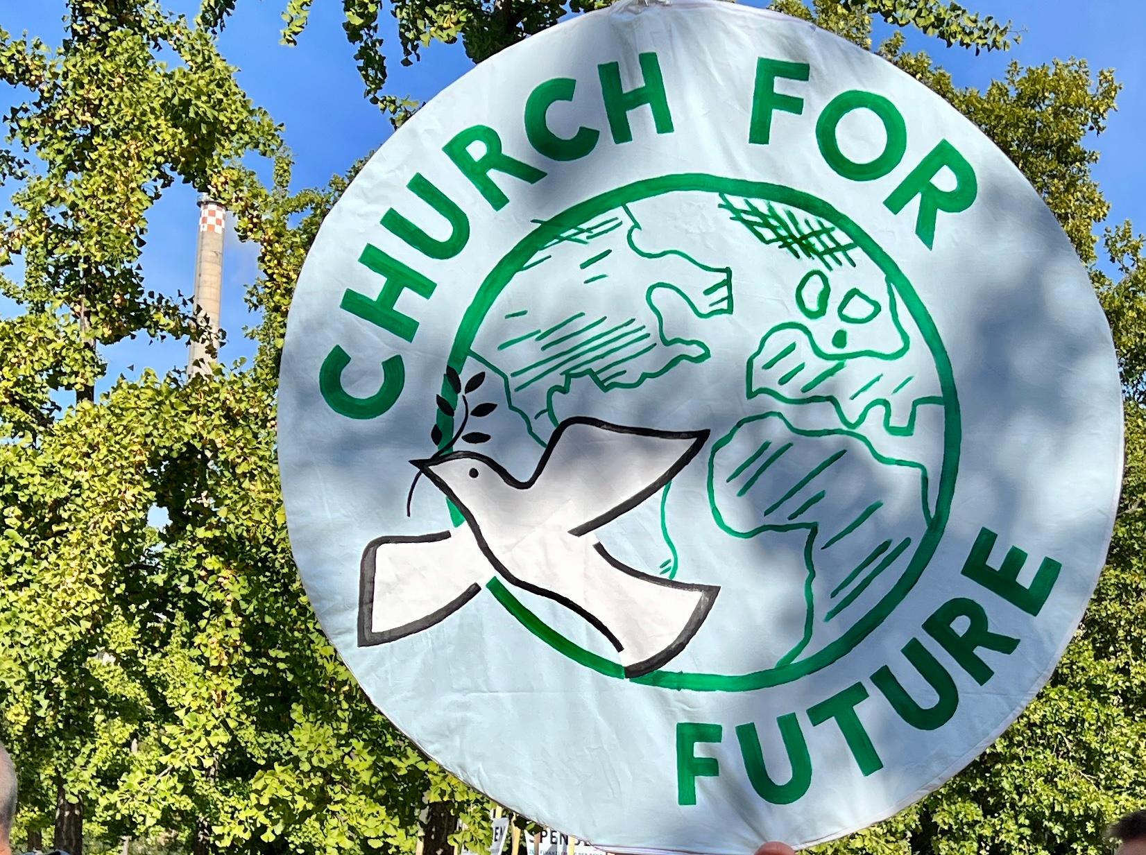 Klimastreik in Berlin - Church for Future Plakat von "Church for Future" beim Klimastreik in Berlin 2022.