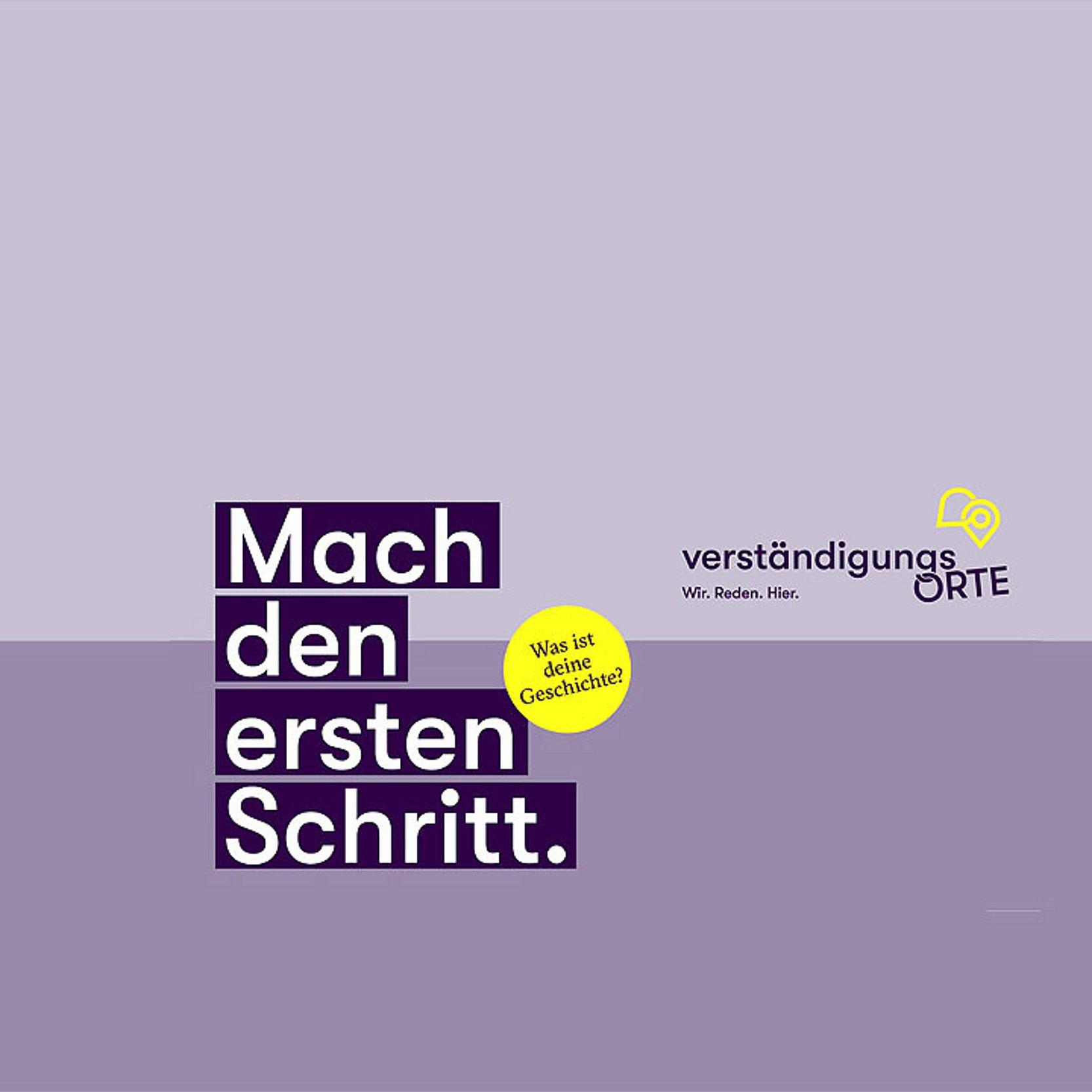 Verständigungsorte Worte vor graulila-Hintergrund: Mach den ersten Schritt + Logo der Verständigungsorte