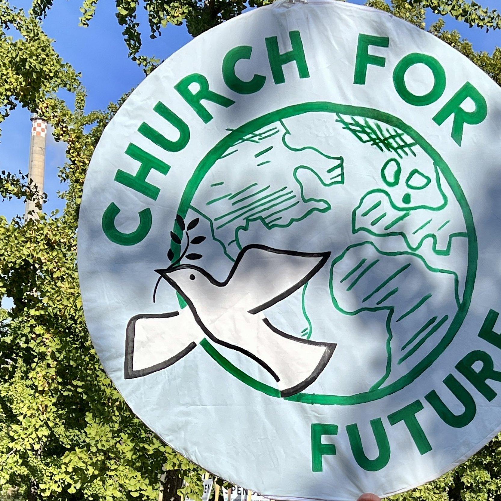 Klimastreik in Berlin - Church for Future Plakat von "Church for Future" beim Klimastreik in Berlin 2022.