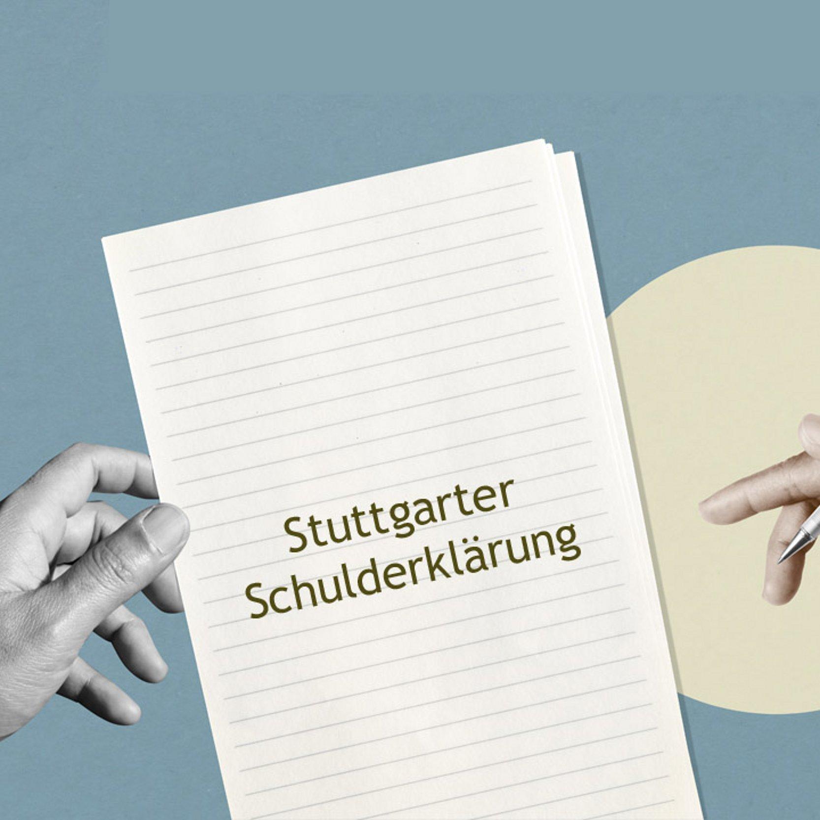 Stuttgarter Schulderklärung Papier mit den Worten Stuttgarter Schulderklärung
