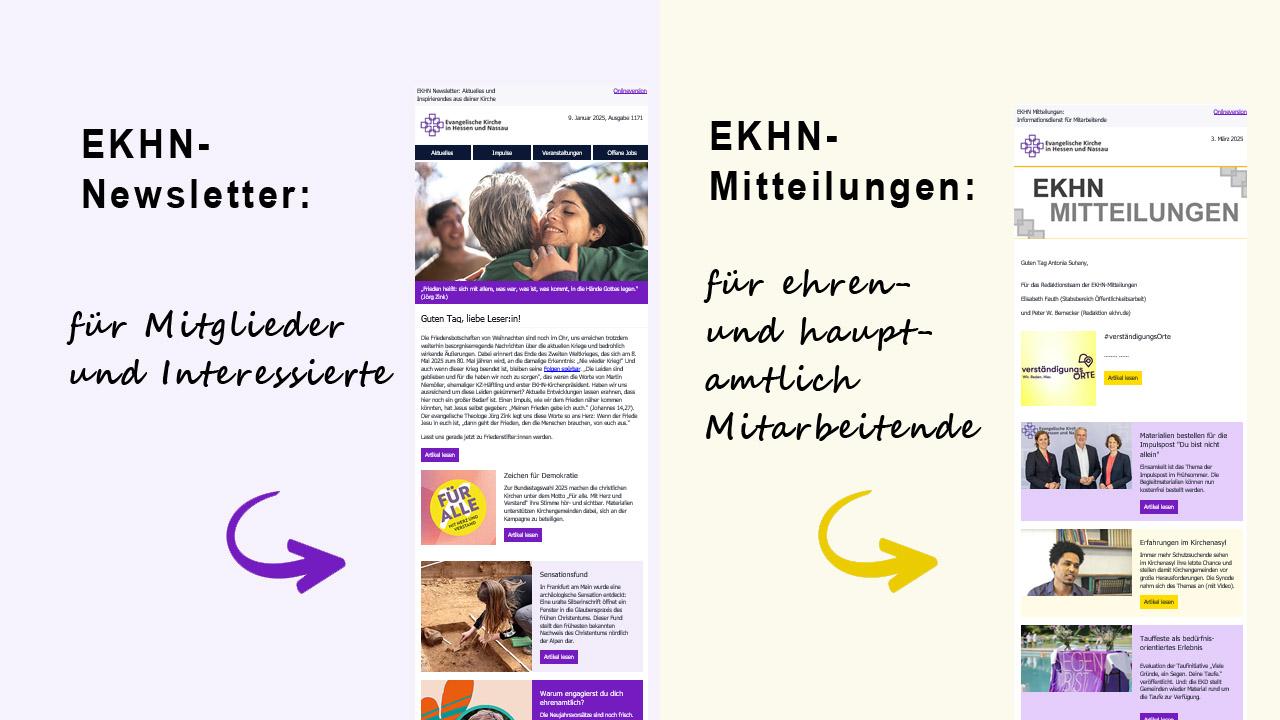 EKHN-Newsletter und EKHN-Mitteilungen Screenshots: EKHN-Newsletter für Mitglieder und Interessierte, EKHN-Mitteilungen für ehren- und hauptamtlich Mitarbeitende