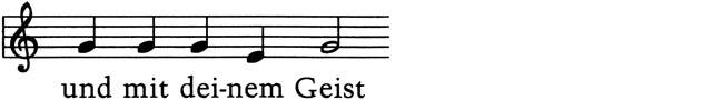 Liturgischer Gesang und mit deinem Geist