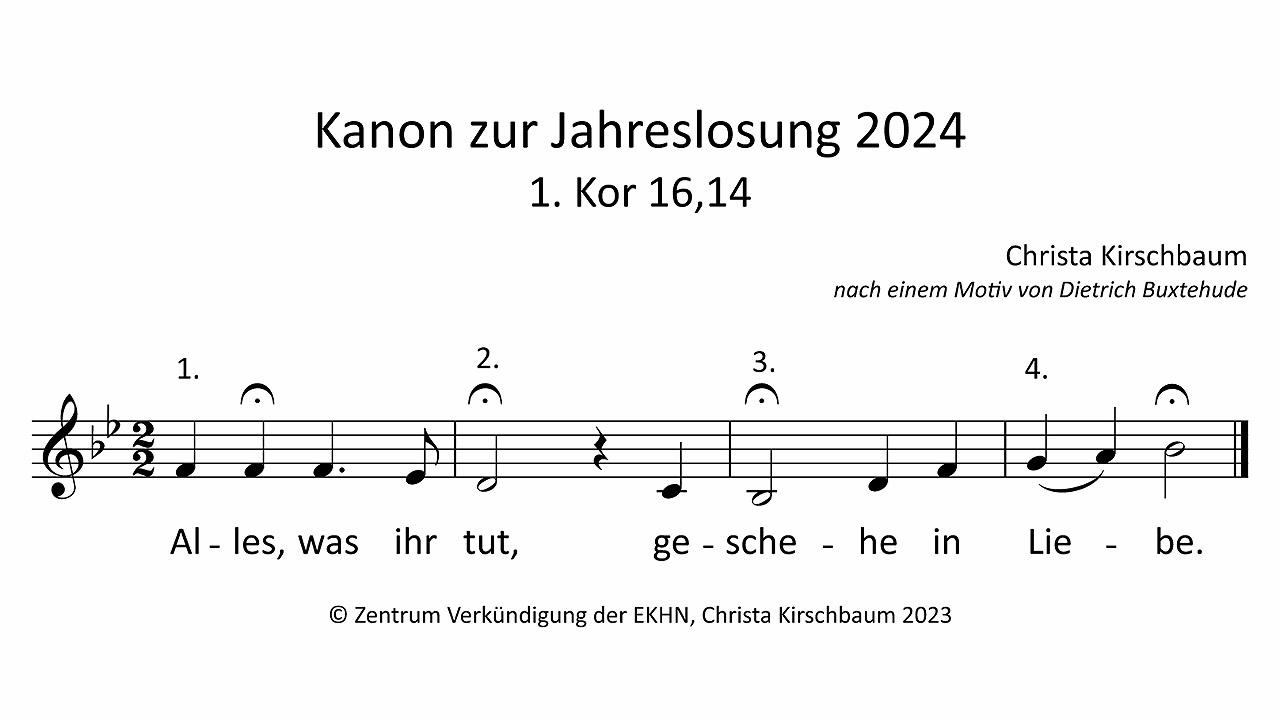 Kanon zur Jahreslosung 2024 von Christa Kirschbaum Noten zur Jahreslosung