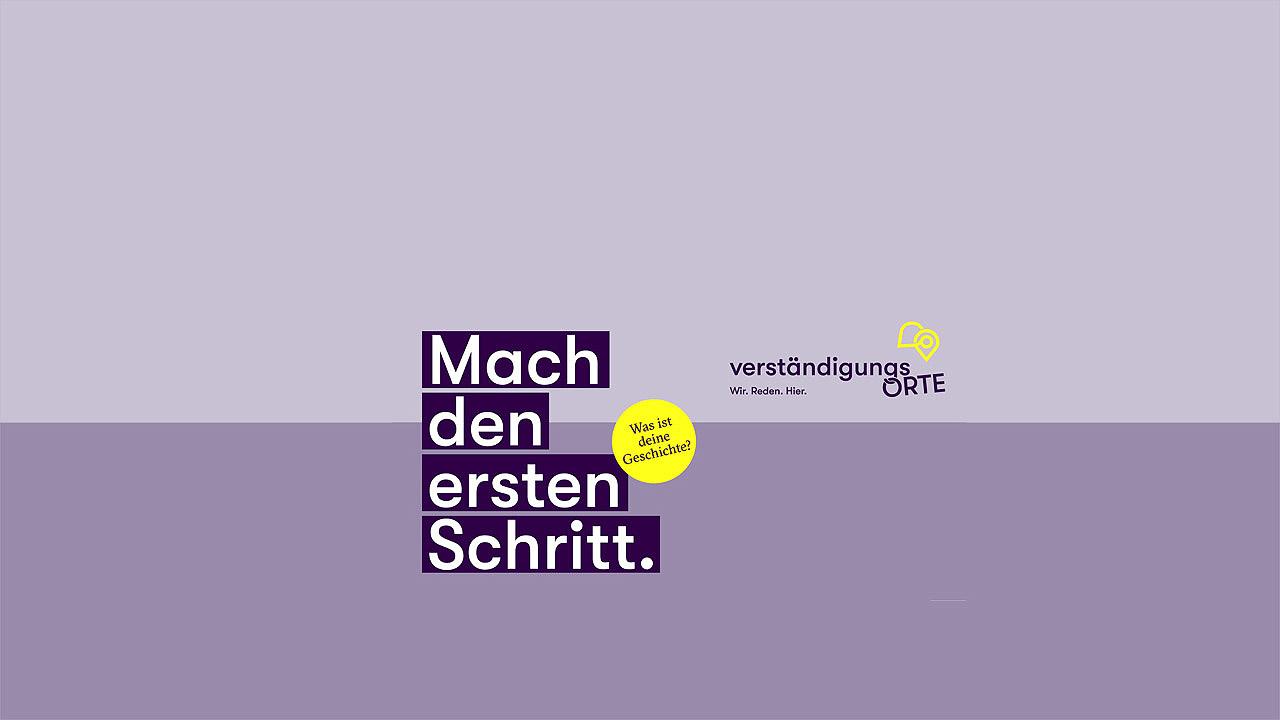 Worte vor graulila-Hintergrund: Mach den ersten Schritt + Logo der Verständigungsorte