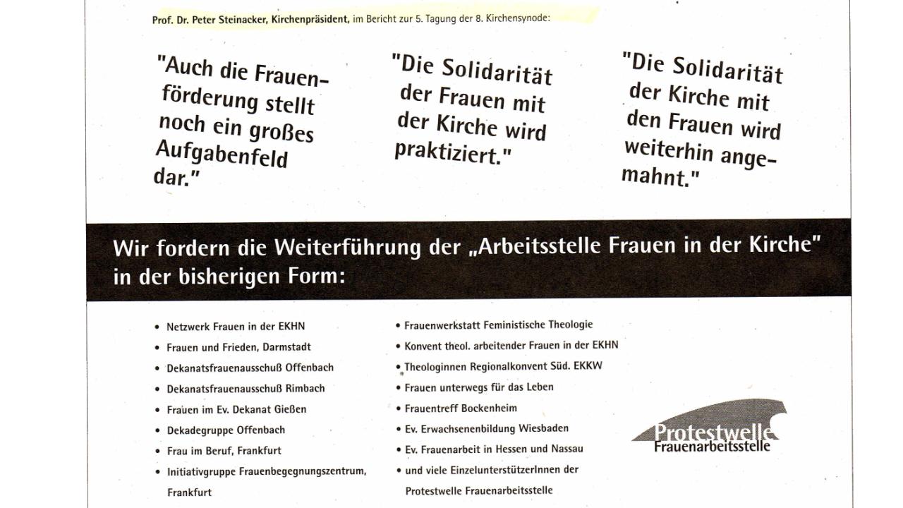 Anzeigen Protestwellen Anzeige mit verschiedenen Slogans, die die Weiterführung der Arbeitsstelle Frauen fordern.